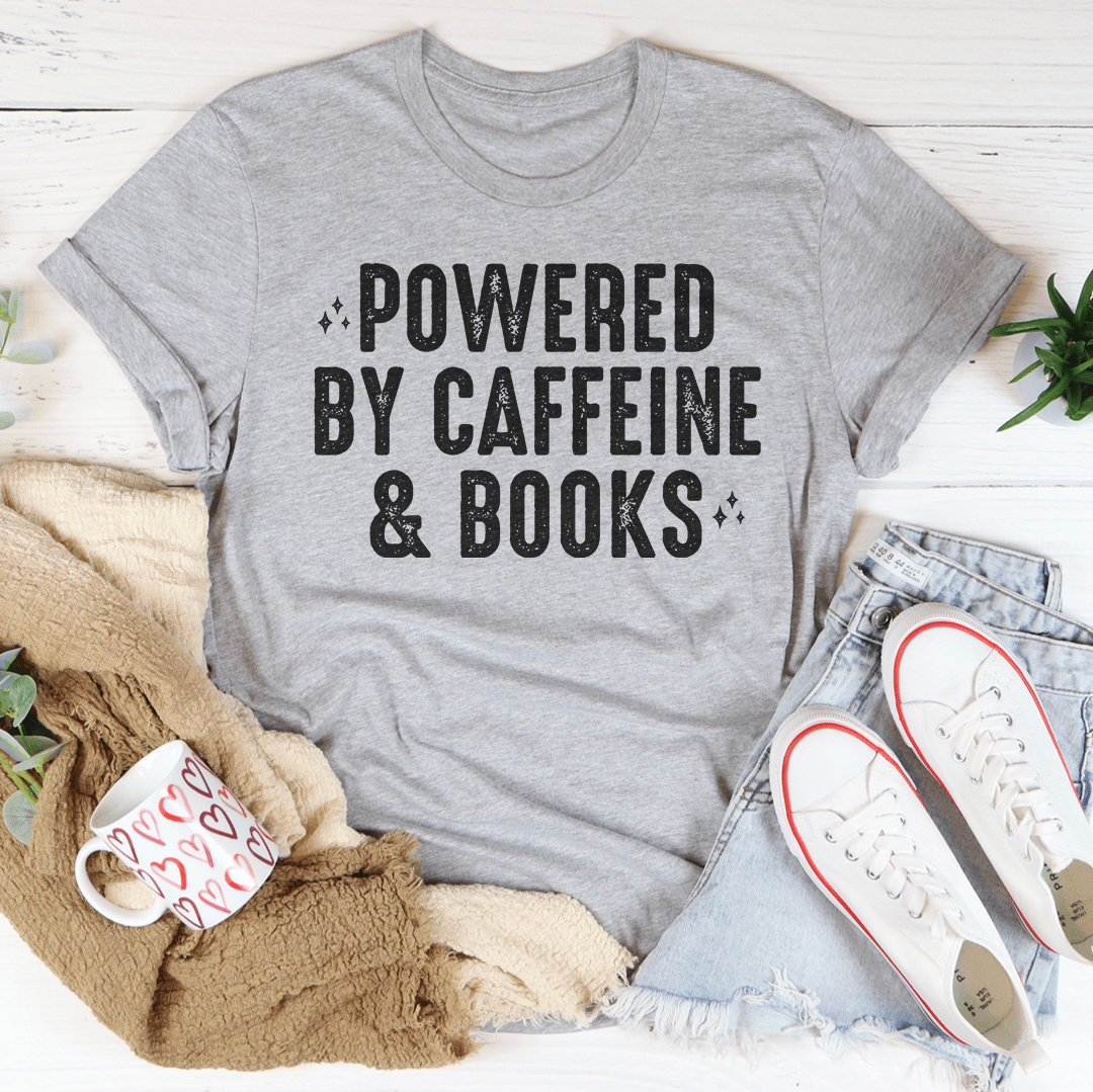 Powered By Caffeine & Books Tee-1