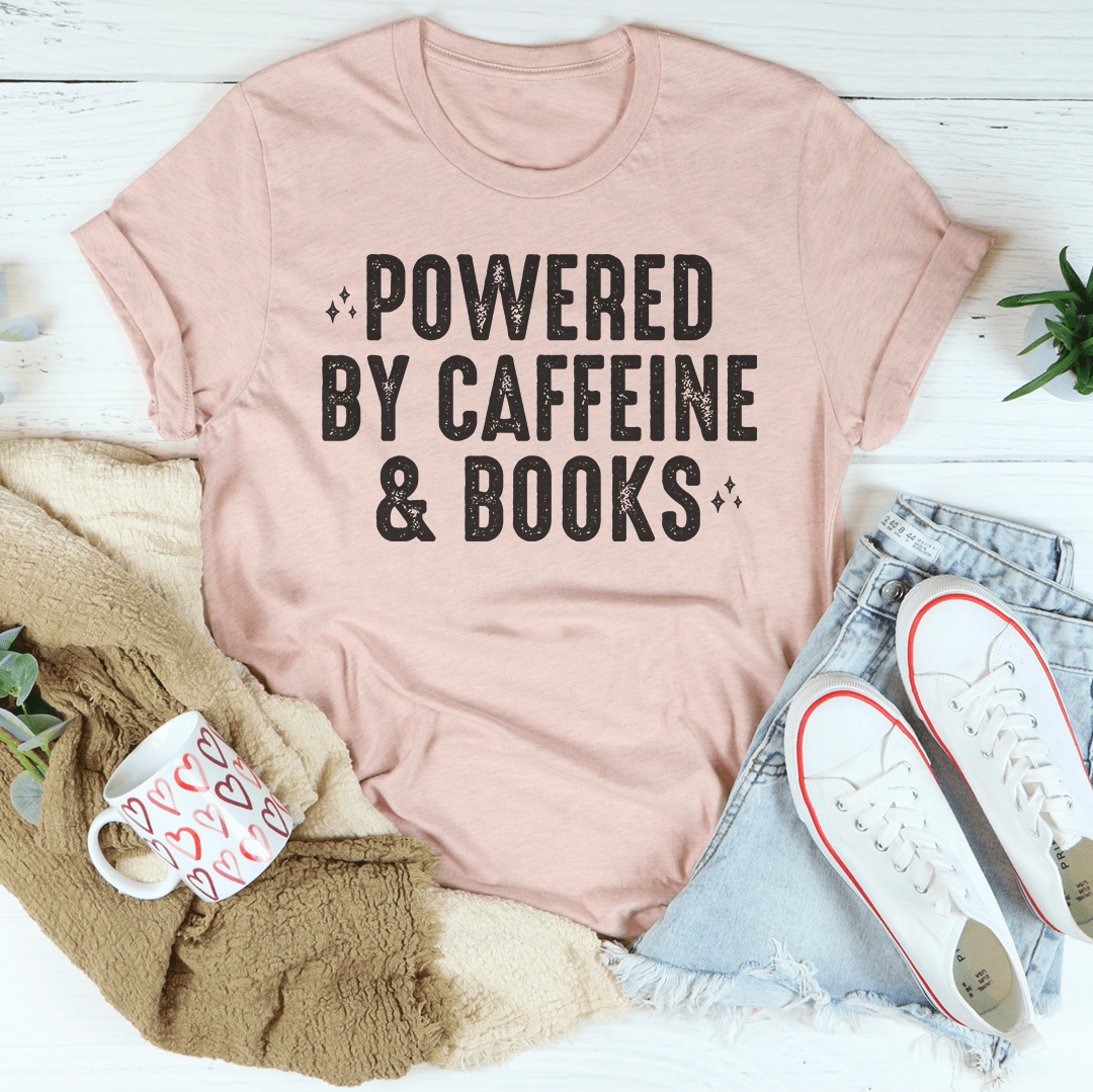 Powered By Caffeine & Books Tee-4